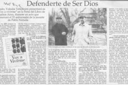 Defenderte de ser Dios