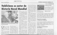 Valdiviano es autor de Historia Naval Mundial  [artículo].