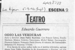 Odio las verduras  [artículo] Eduardo Guerrero.