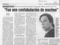 "Fue una confabulación de machos"  [artículo].