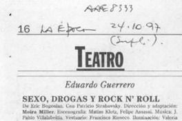 Sexo, drogas y rock n'roll  [artículo] Eduardo Guerrero.