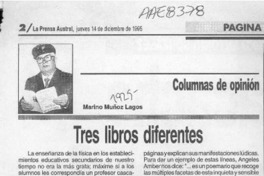 Tres libros diferentes  [artículo] Marino Muñoz Lagos.