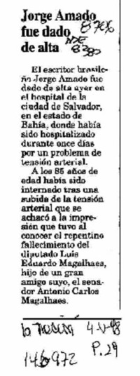 Jorge Amado fue dado de alta  [artículo].