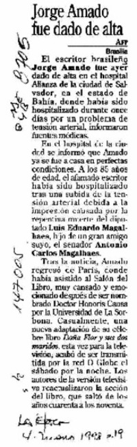 Jorge Amado fue dado de alta  [artículo].