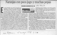 Naranjas con poco jugo y muchas pepas  [artículo] Eduardo Guerrero del Río.
