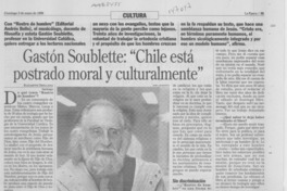 Gastón Soublette: "Chile está postrado moral y culturalmente"