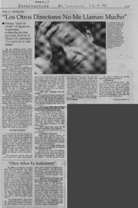 "Los otros directores no me llaman mucho"