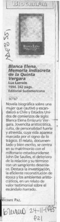 Blanca Elena, memoria indiscreta de la Quinta Vergara  [artículo] Vicente Paz.