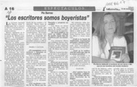 "Los Escritores somos boyeristas"  [artículo].