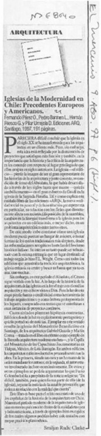 Iglesias de la modernidad en Chile, precedentes europeos y americanos  [artículo] Smiljan Radic Clarke.