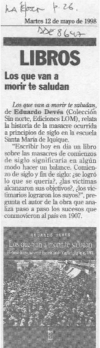 Los Que van a morir te saludan  [artículo].