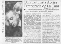 Obra futurista abrirá temporada de La Casa  [artículo].
