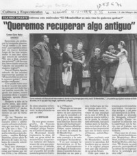 "Queremos recuperar algo antiguo"  [artículo] Carmen Gloria Muñoz.