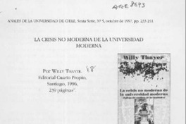 La crisis no moderna de la universidad moderna  [artículo] Pablo Oyarzún.