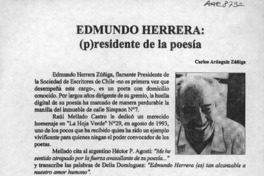 Edmundo Herrera, (p)residente de la poesía  [artículo] Carlos Aránguiz Zúñiga.