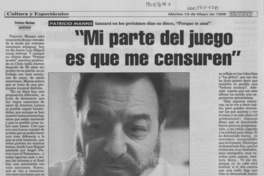 "Mi parte del juego es que me censuren"