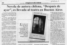 Novela de autora chilena, "Después de ayer", es llevada al teatro en Buenos Aires  [artículo].