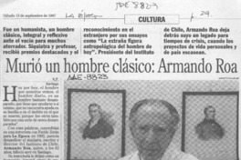 Murió un hombre clásico, Armando Roa  [artículo] X. P.