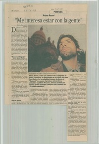 "Me interesa estar con la gente"