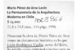 Mario Pérez de Arce Lavín, "La permanencia de la arquitectura moderna en Chile"