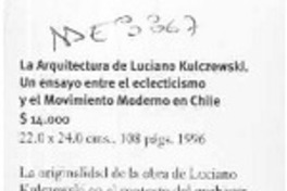 La Arquitectura de Luciano Kutczewski