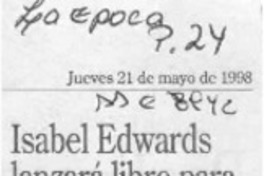 Isabel Edwards lanzará libro para público infantil  [artículo].