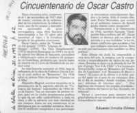 Cincuentenario de Oscar Castro  [artículo] Eduardo Urrutia Gómez.