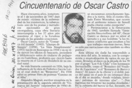 Cincuentenario de Oscar Castro  [artículo] Eduardo Urrutia Gómez.