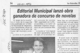 Editorial Municipal lanzó obra ganadora de concurso de novelas  [artículo].