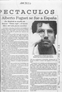 Alberto Fuguet se fue a España  [artículo].