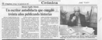 Un escritor autodidacta que cumplió treinta años publicando historias  [artículo].