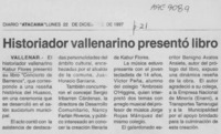 Historiador vallenarino presentó libro  [artículo].