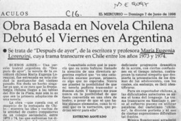 Obra basada en novela chilena debutó el viernes en Argentina  [artículo] Rodrigo Lara.