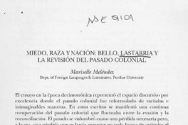 Miedo, raza y nación. Bello, Lastarria y la revisión del pasado colonial