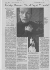 Rodrigo Marquet, "Decidí seguir viviendo"