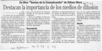 Destacan la importancia de los medios de difusión  [artículo] E. O.