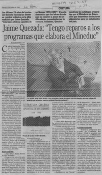 Jaime Quezada, "Tengo reparos a los programas que elabora el Mineduc"  [artículo] Elizabeth Orellana.