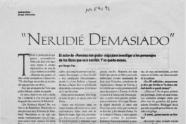 "Nerudié demasiado"  [artículo]Sergio Paz.