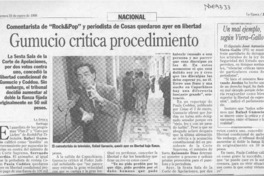 Gumucio critica procedimiento  [artículo].