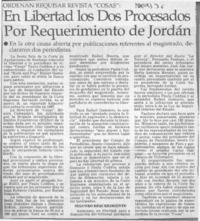 En libertad los dos procesados por requerimiento de Jordán