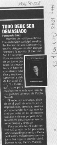 Todo debe ser demasiado