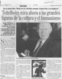 Teitelboim mira ahora a las grandes figuras de la cultura y el humanismo  [artículo].