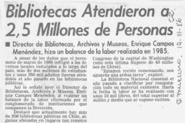 Bibliotecas atendieron a 2,5 millones de personas  [artículo].
