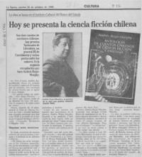 Hoy se presenta la ciencia ficción chilena  [artículo].