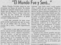 "El mundo fue y será -- "