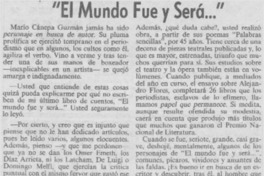 "El mundo fue y será -- "