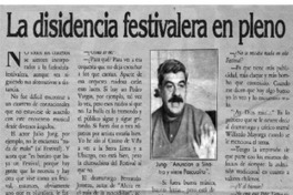 La disidencia festivalera en pleno