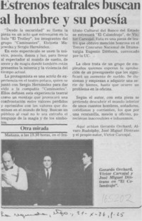 Estrenos teatrales buscan al hombre y su poesía