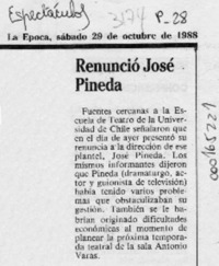 Renunció José Pineda  [artículo].