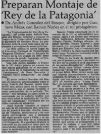 Preparan montaje de "Rey de la Patagonia"